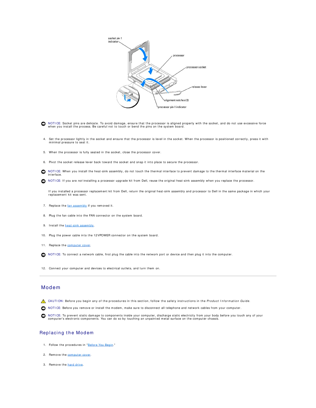 Dell 5100C specifications Replacing the Modem, Install the heat-sink assembly 