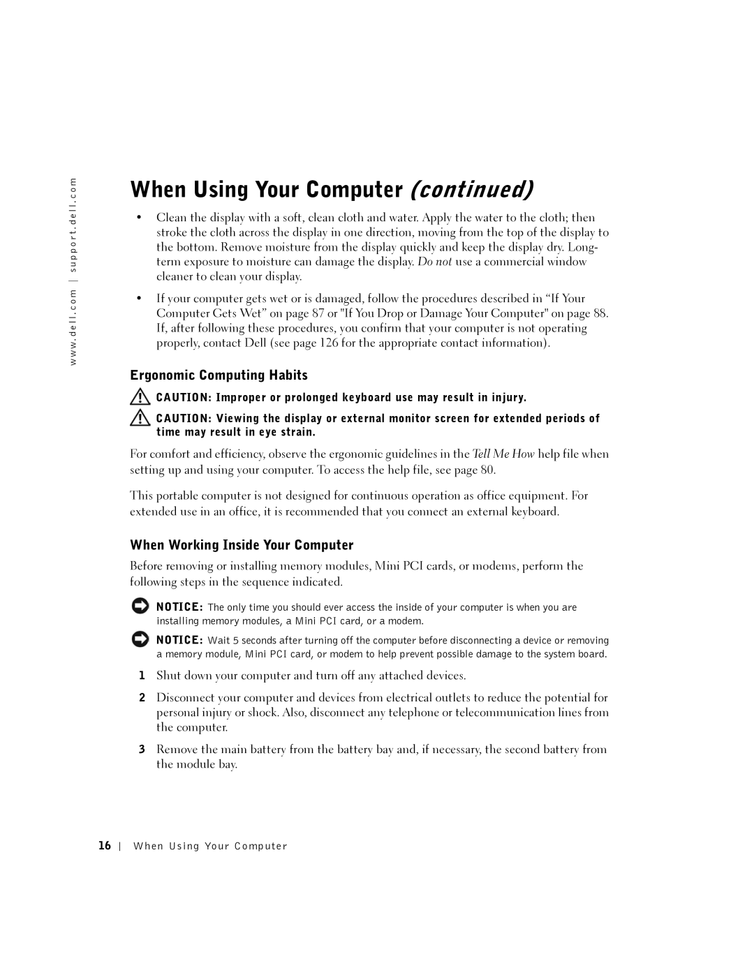 Dell 5150, 5100, PP08L, PP07L owner manual Ergonomic Computing Habits, When Working Inside Your Computer 