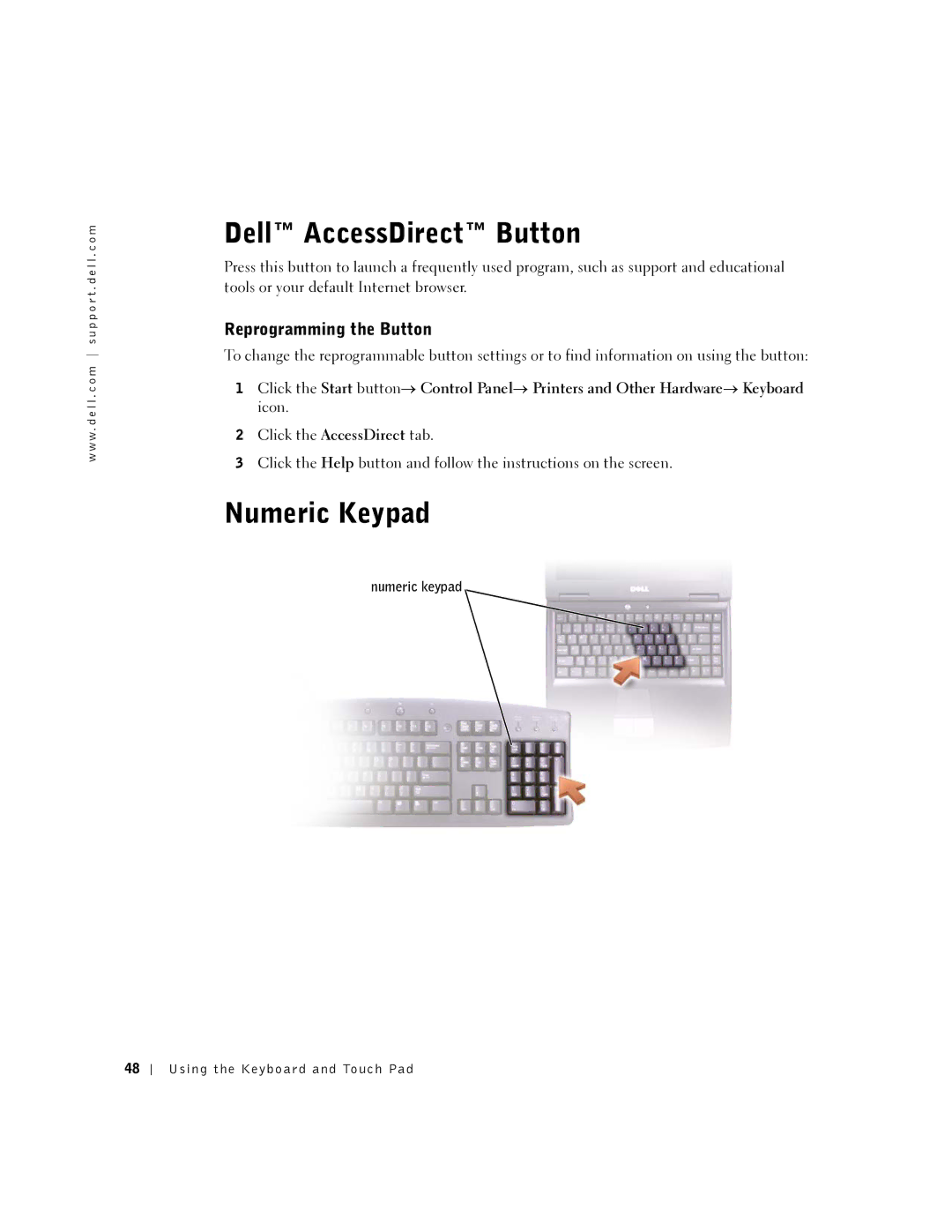 Dell 5150, 5100, PP08L, PP07L owner manual Dell AccessDirect Button, Numeric Keypad, Reprogramming the Button, Numeric keypad 