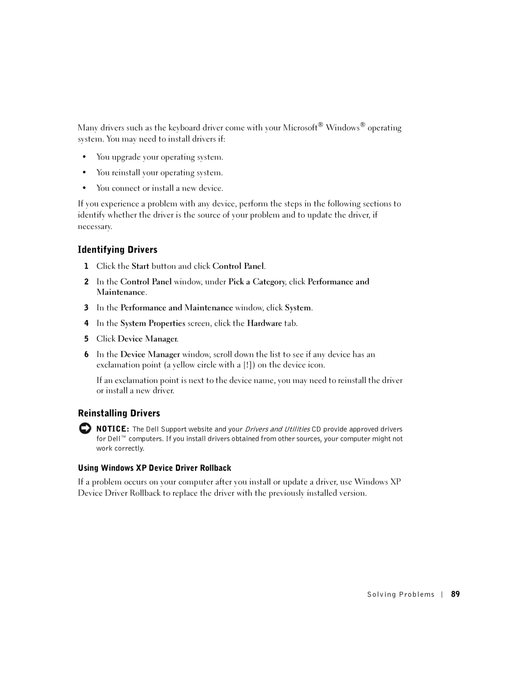 Dell 5100, 5150, PP08L, PP07L owner manual Identifying Drivers, Reinstalling Drivers, Using Windows XP Device Driver Rollback 