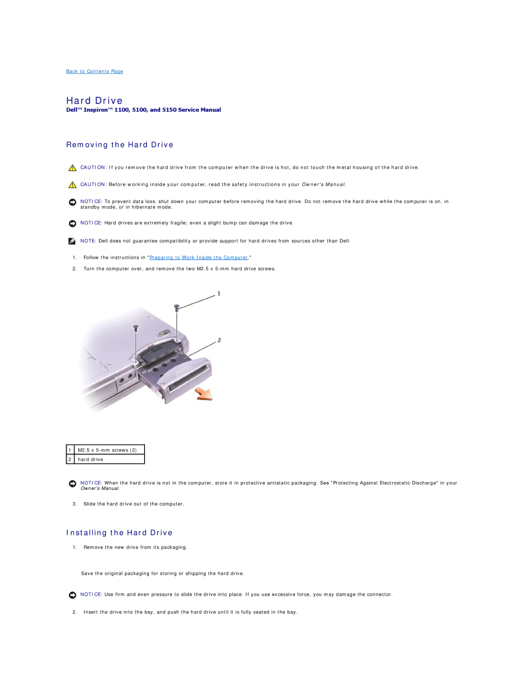 Dell 5100, 5150 manual Removing the Hard Drive, Installing the Hard Drive 