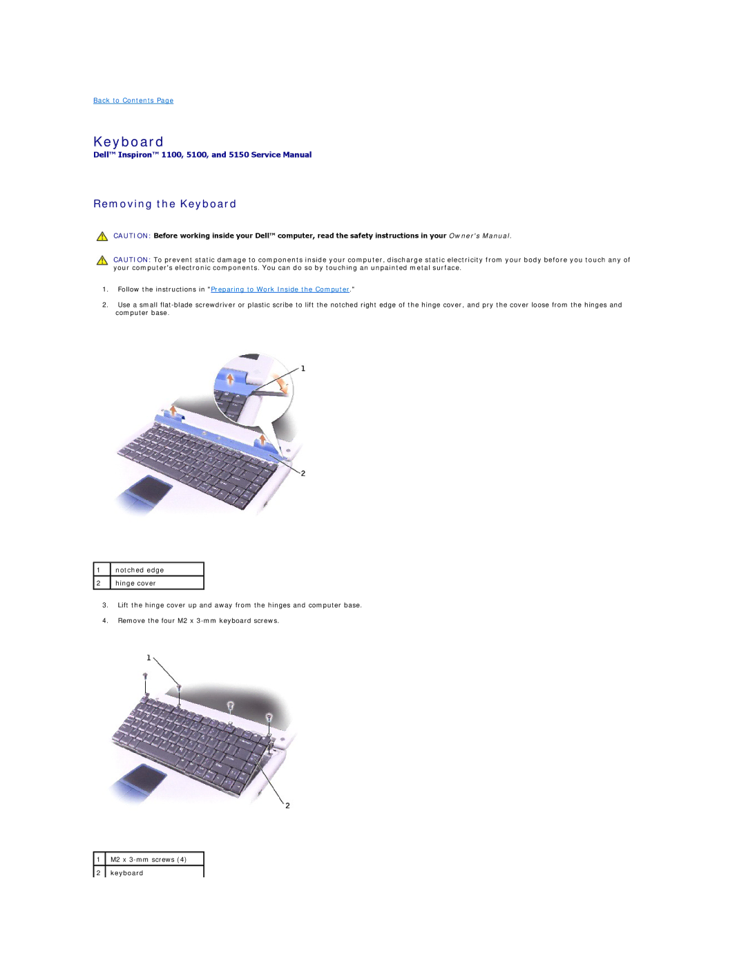 Dell 5100, 5150 manual Removing the Keyboard 