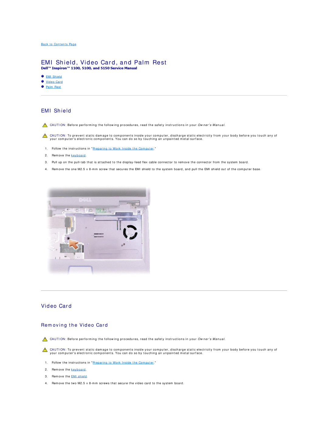 Dell 5150, 5100 manual EMI Shield, Video Card, and Palm Rest, Removing the Video Card 