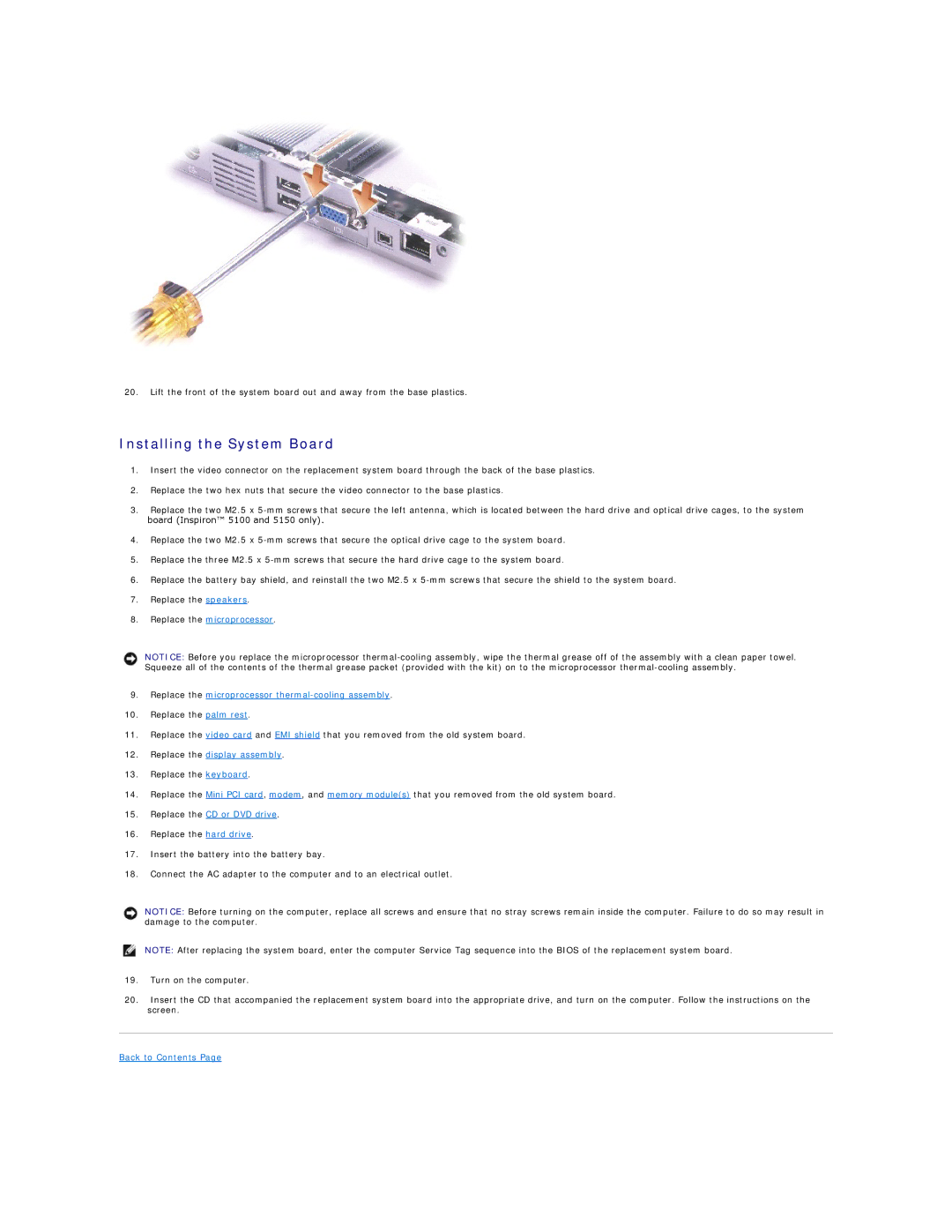 Dell 5100, 5150 manual Installing the System Board, Replace the display assembly 