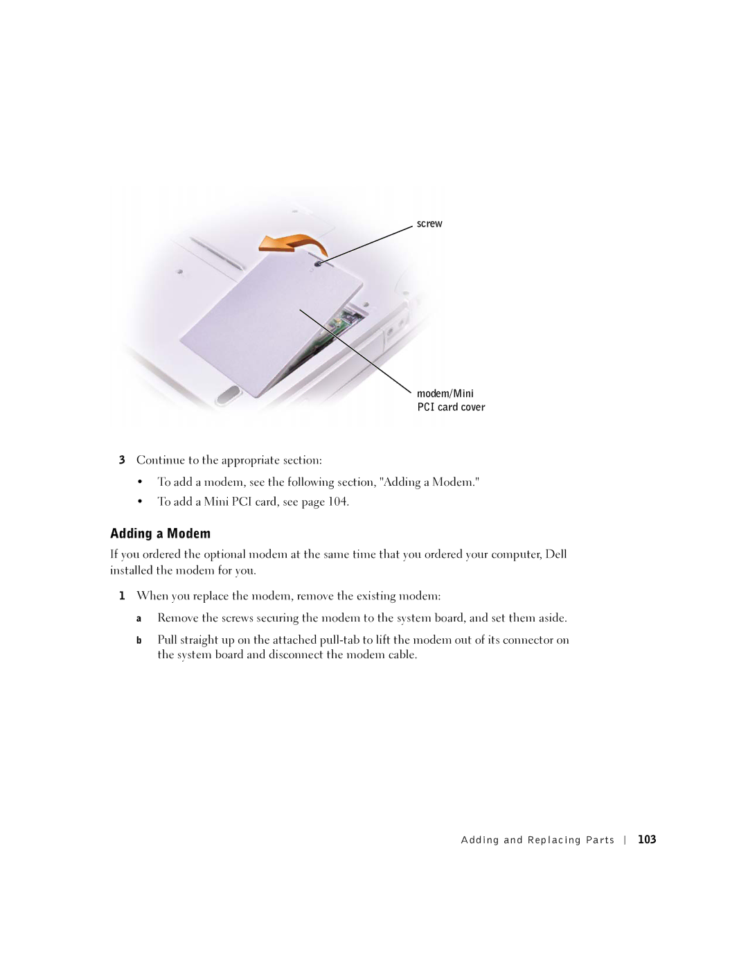 Dell 5100, 5150 manual Adding a Modem, Screw 