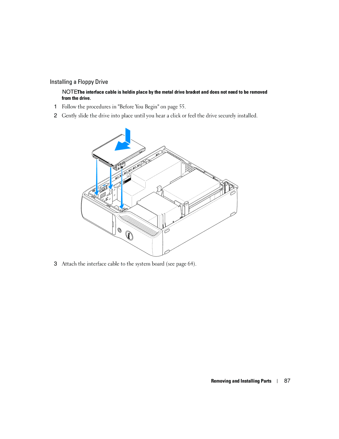 Dell 5150C owner manual Installing a Floppy Drive 