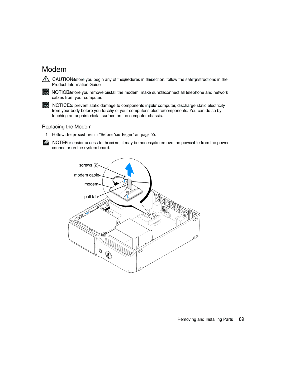 Dell 5150C owner manual Replacing the Modem, Screws Modem cable, Pull tab Removing and Installing Parts 