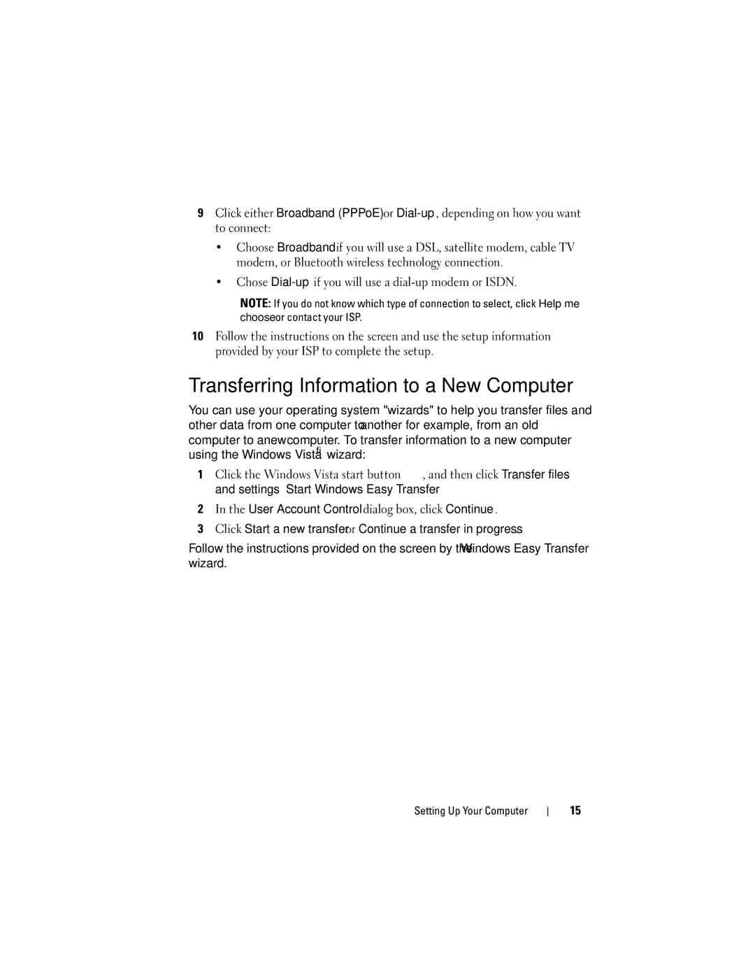 Dell 518, MT480, 519 manual Transferring Information to a New Computer 