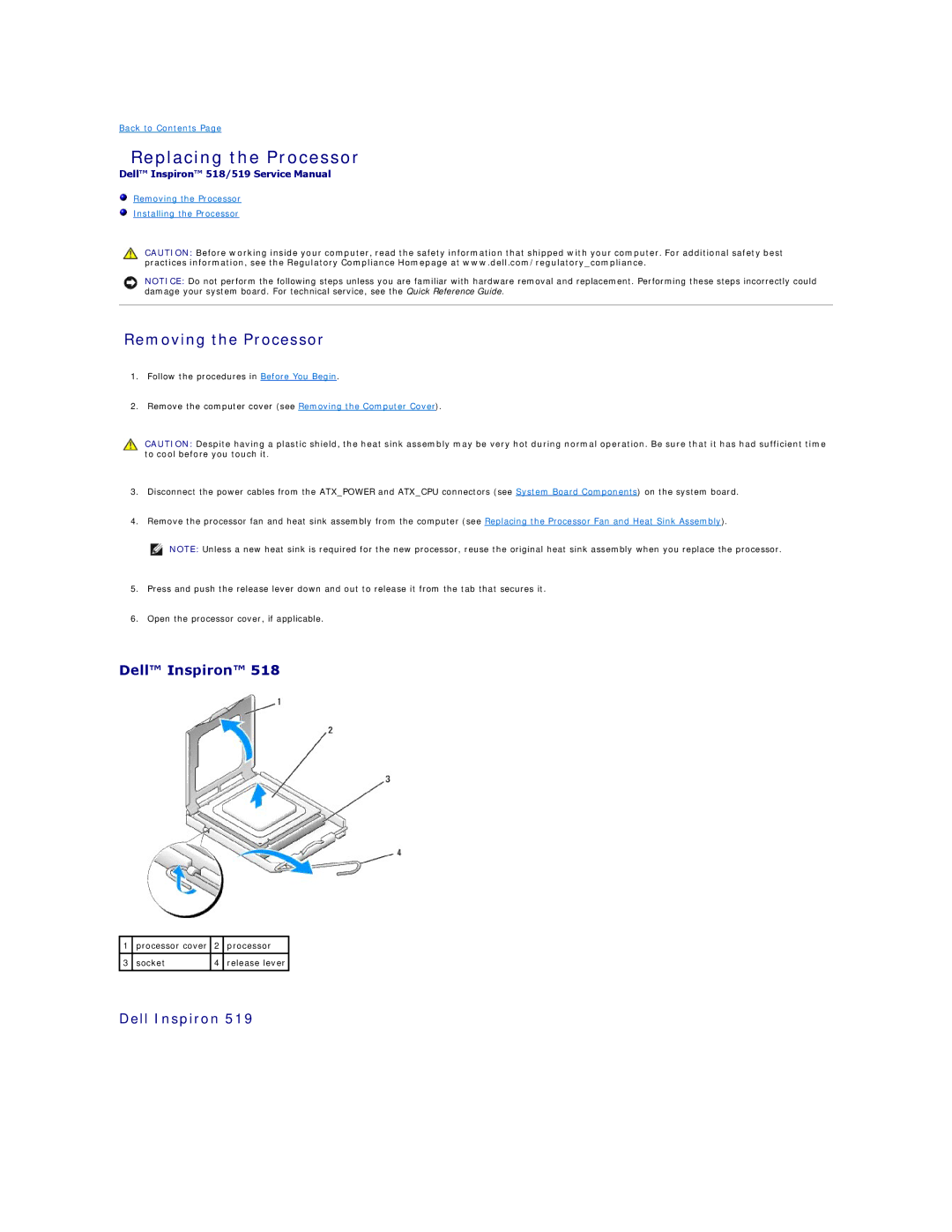Dell 518 manual Replacing the Processor, Removing the Processor 