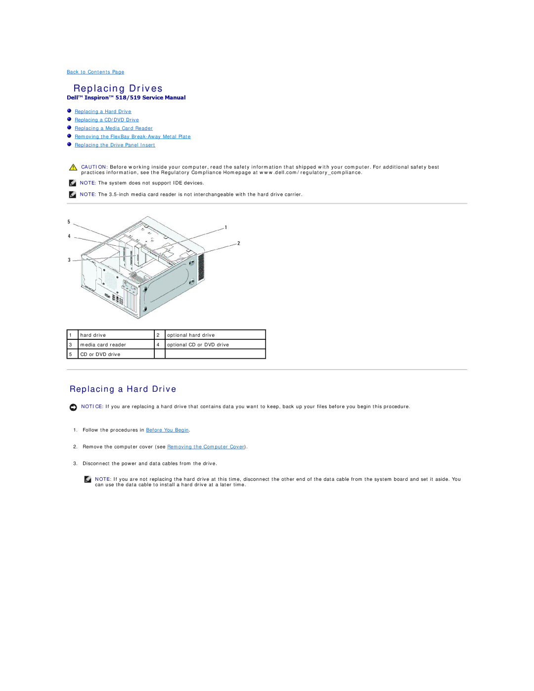 Dell 518 manual Replacing Drives, Replacing a Hard Drive 