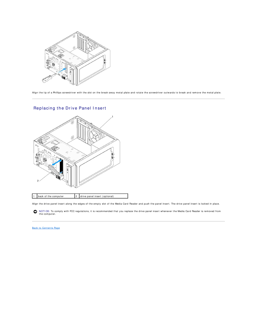 Dell 518 manual Replacing the Drive Panel Insert 