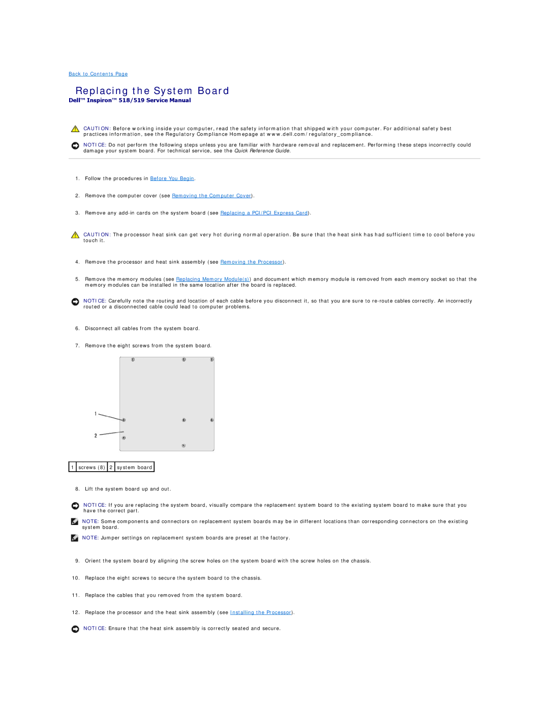 Dell 518 manual Replacing the System Board 