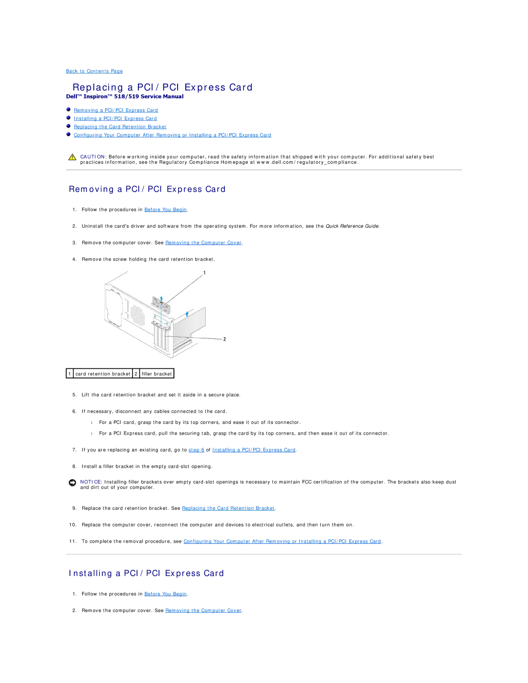 Dell 518 manual Replacing a PCI/PCI Express Card, Removing a PCI/PCI Express Card, Installing a PCI/PCI Express Card 