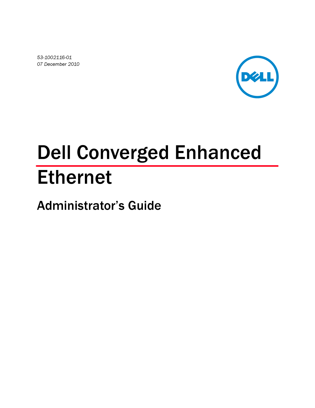 Dell 53-1002116-01 manual Dell Converged Enhanced Ethernet 