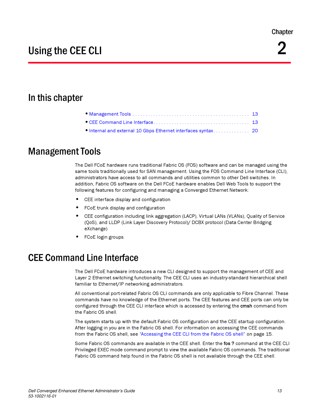 Dell 53-1002116-01 manual Using the CEE CLI, Management Tools, CEE Command Line Interface 