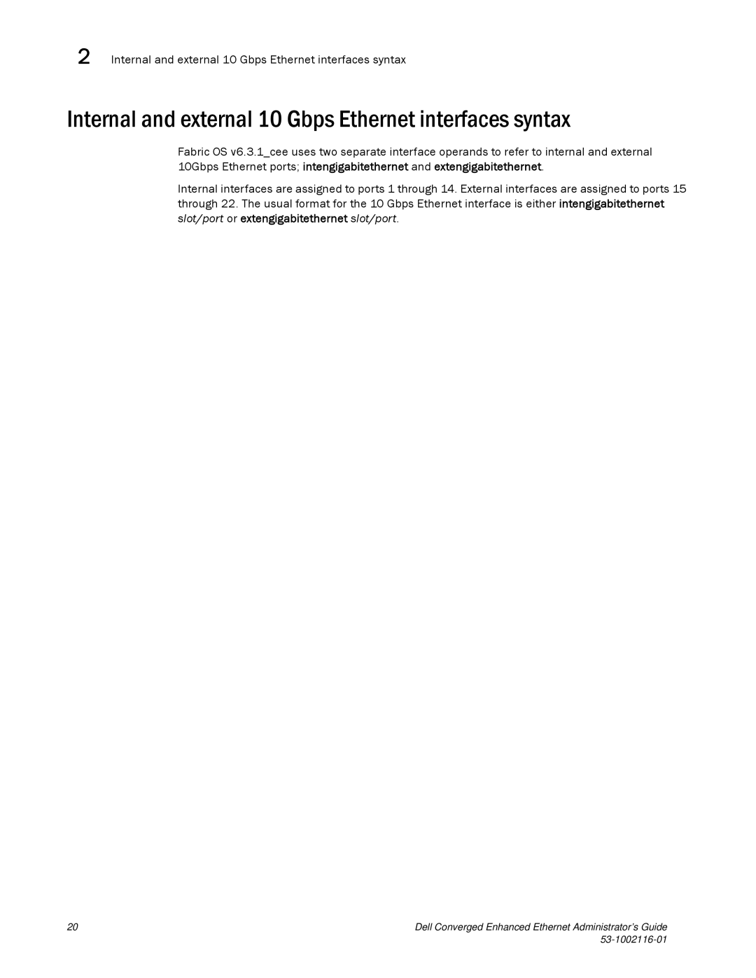 Dell 53-1002116-01 manual Internal and external 10 Gbps Ethernet interfaces syntax 