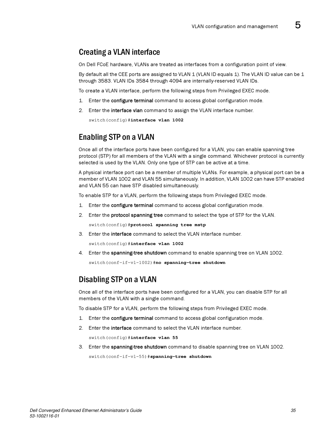 Dell 53-1002116-01 manual Creating a Vlan interface, Enabling STP on a Vlan, Disabling STP on a Vlan 