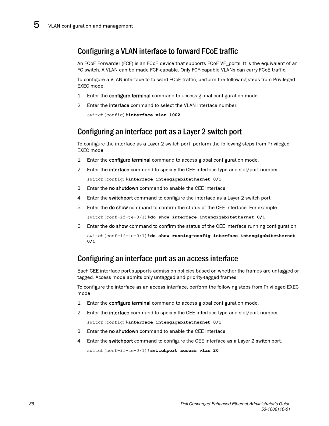 Dell 53-1002116-01 manual Configuring a Vlan interface to forward FCoE traffic 