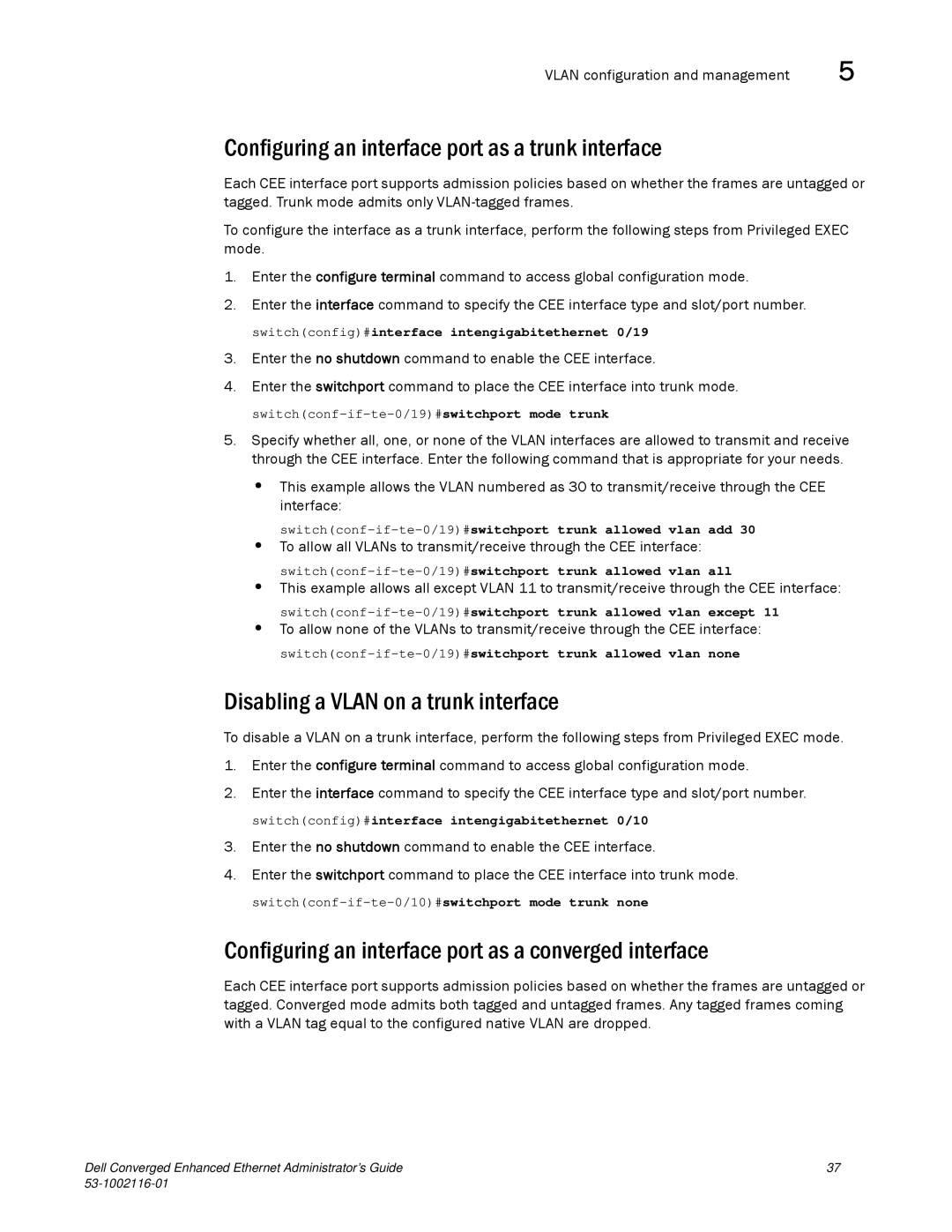 Dell 53-1002116-01 manual Configuring an interface port as a trunk interface, Disabling a Vlan on a trunk interface 