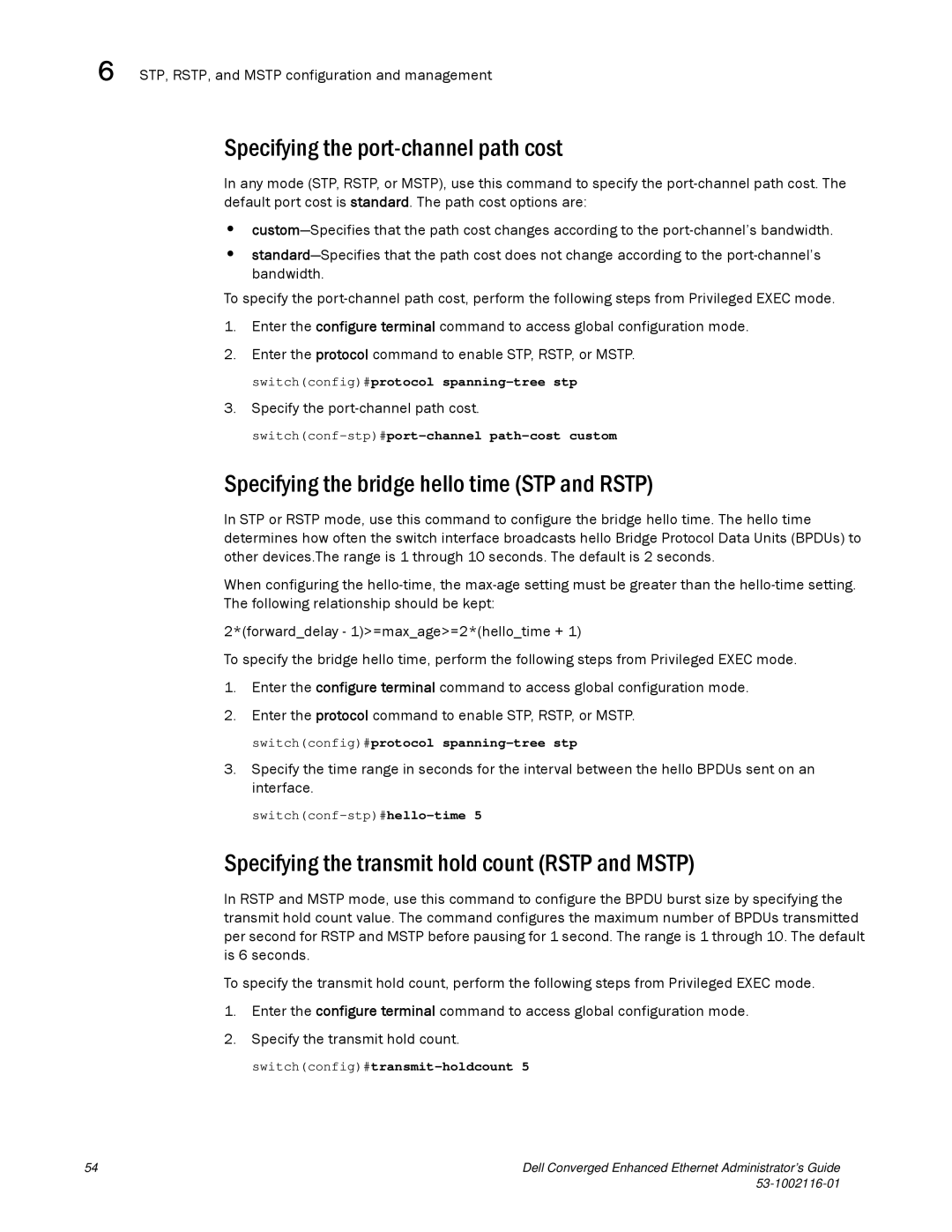 Dell 53-1002116-01 manual Specifying the port-channel path cost, Specifying the bridge hello time STP and Rstp 