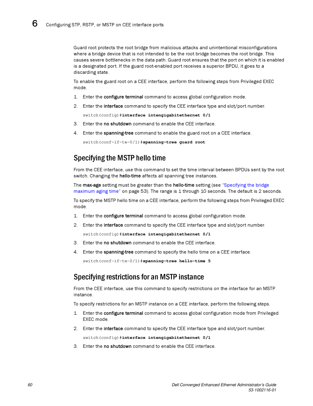 Dell 53-1002116-01 manual Specifying the Mstp hello time, Specifying restrictions for an Mstp instance 