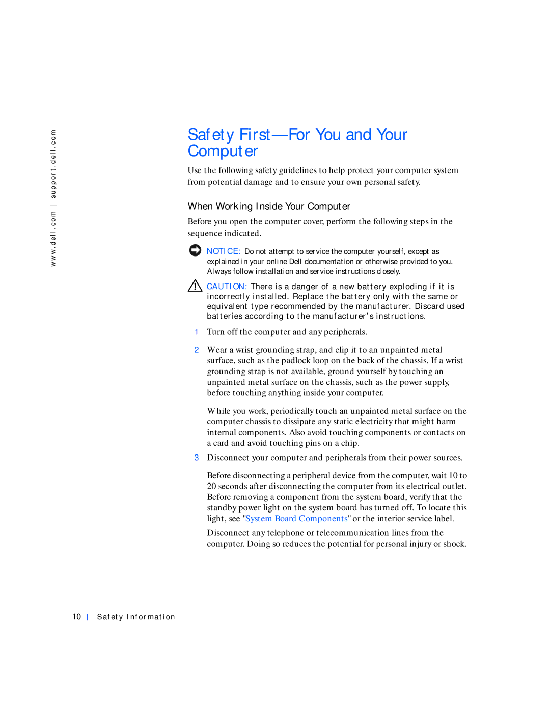 Dell 530 manual Safety First-For You and Your Computer, When Working Inside Your Computer, Safety Information 