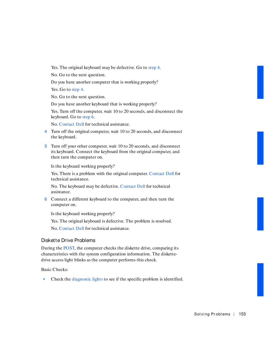Dell 530 manual Diskette Drive Problems, Solving Problems 153 