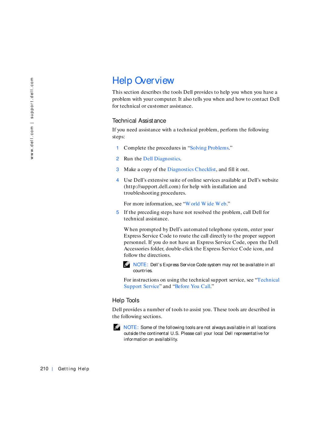 Dell 530 manual Help Overview, Technical Assistance, Help Tools, Run the Dell Diagnostics, Getting Help 