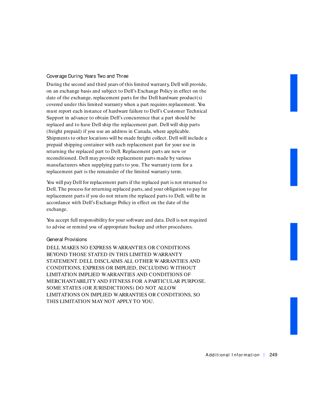 Dell 530 manual Coverage During Years Two and Three, Additional Information 249 