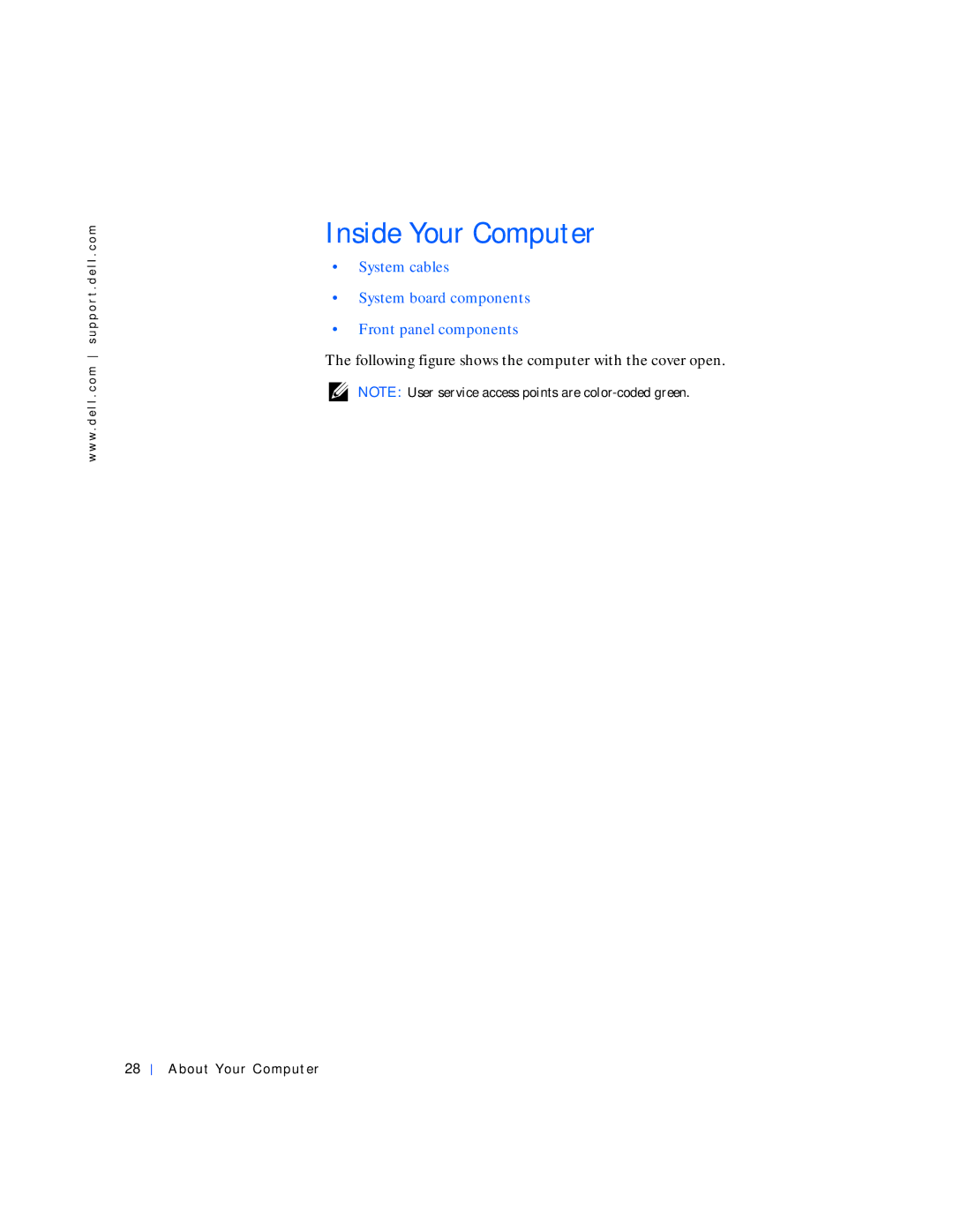 Dell 530 manual Inside Your Computer, System cables System board components Front panel components 