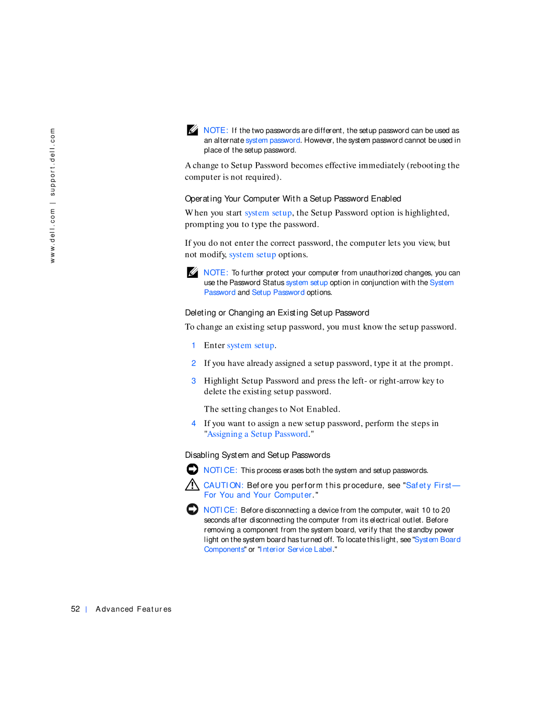 Dell 530 manual Operating Your Computer With a Setup Password Enabled, Deleting or Changing an Existing Setup Password 