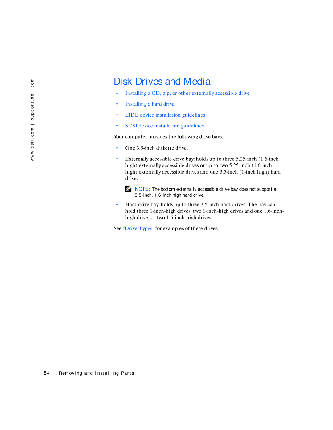 Dell 530 manual Disk Drives and Media 