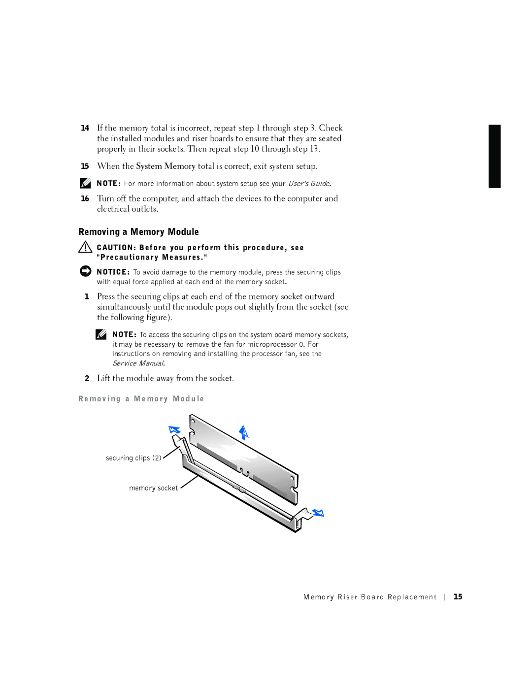 Dell 530 manual Removing a Memory Module, Re mo v i ng a M e mo r y Mo d u le 