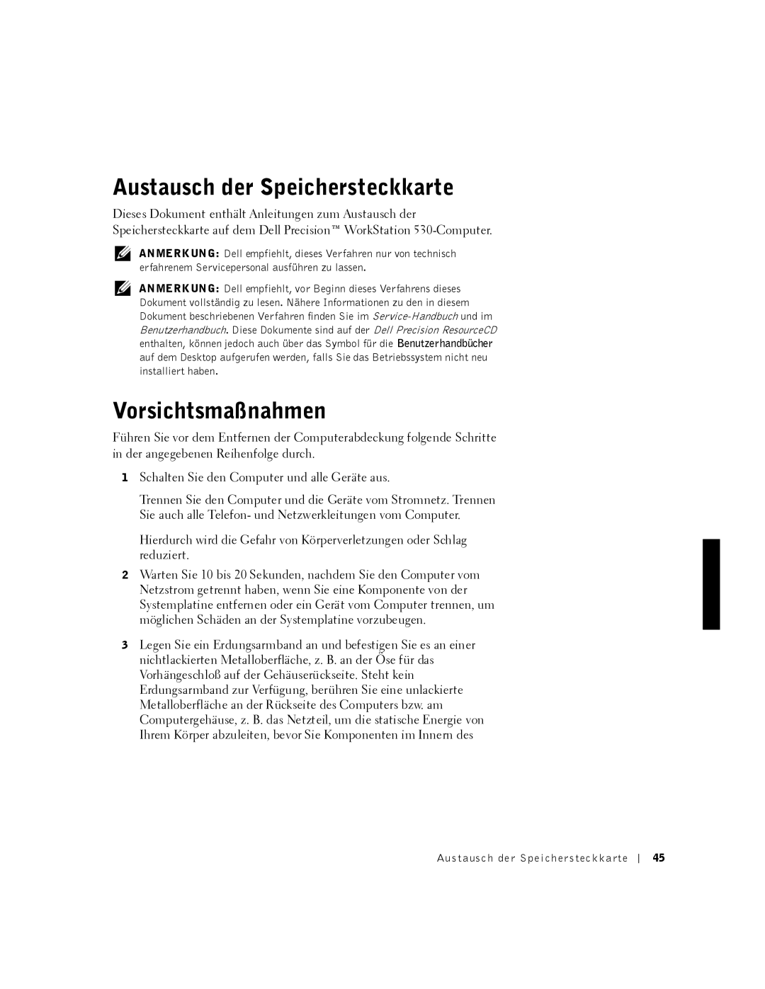 Dell 530 manual Austausch der Speichersteckkarte, Vorsichtsmaßnahmen 