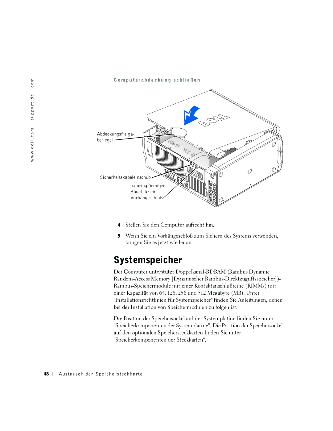 Dell 530 manual Systemspeicher, M pu t er a bd e c ku n g sc h li e ß e n 