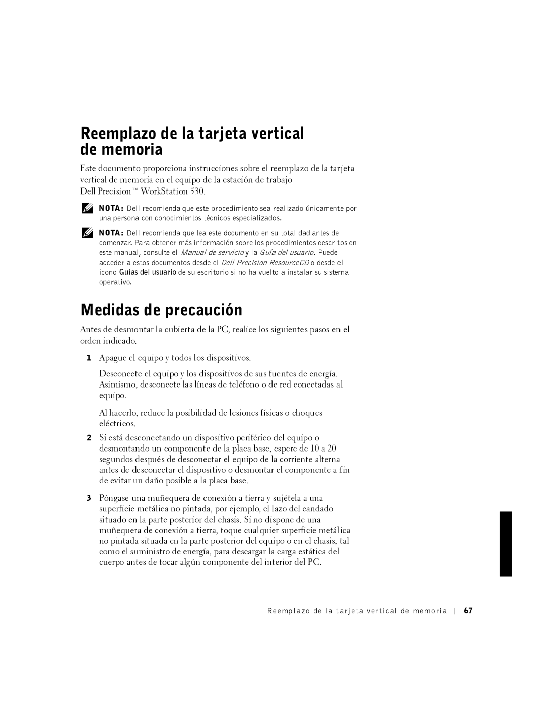 Dell 530 manual Reemplazo de la tarjeta vertical de memoria, Medidas de precaución 