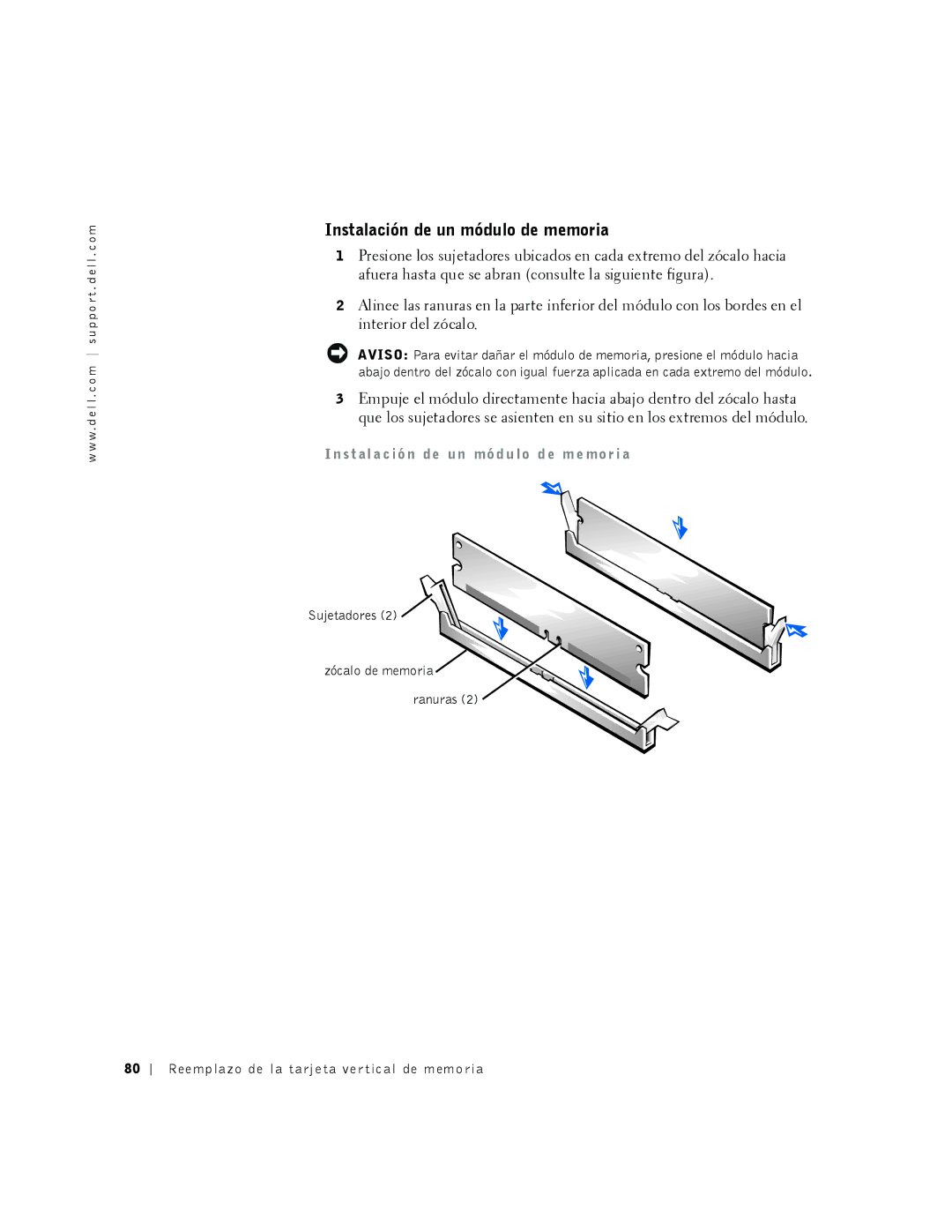 Dell 530 manual Instalación de un módulo de memoria, St al a c ió n de un mó d u lo d e m e mo r i a 