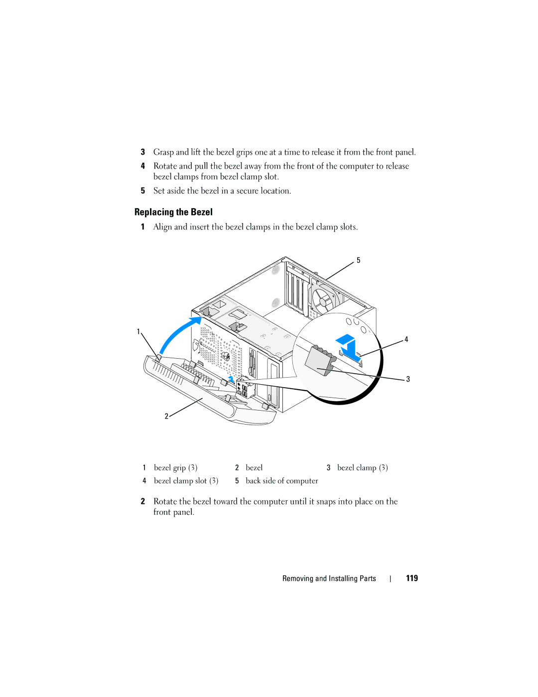 Dell 531 owner manual Replacing the Bezel, Align and insert the bezel clamps in the bezel clamp slots, 119 