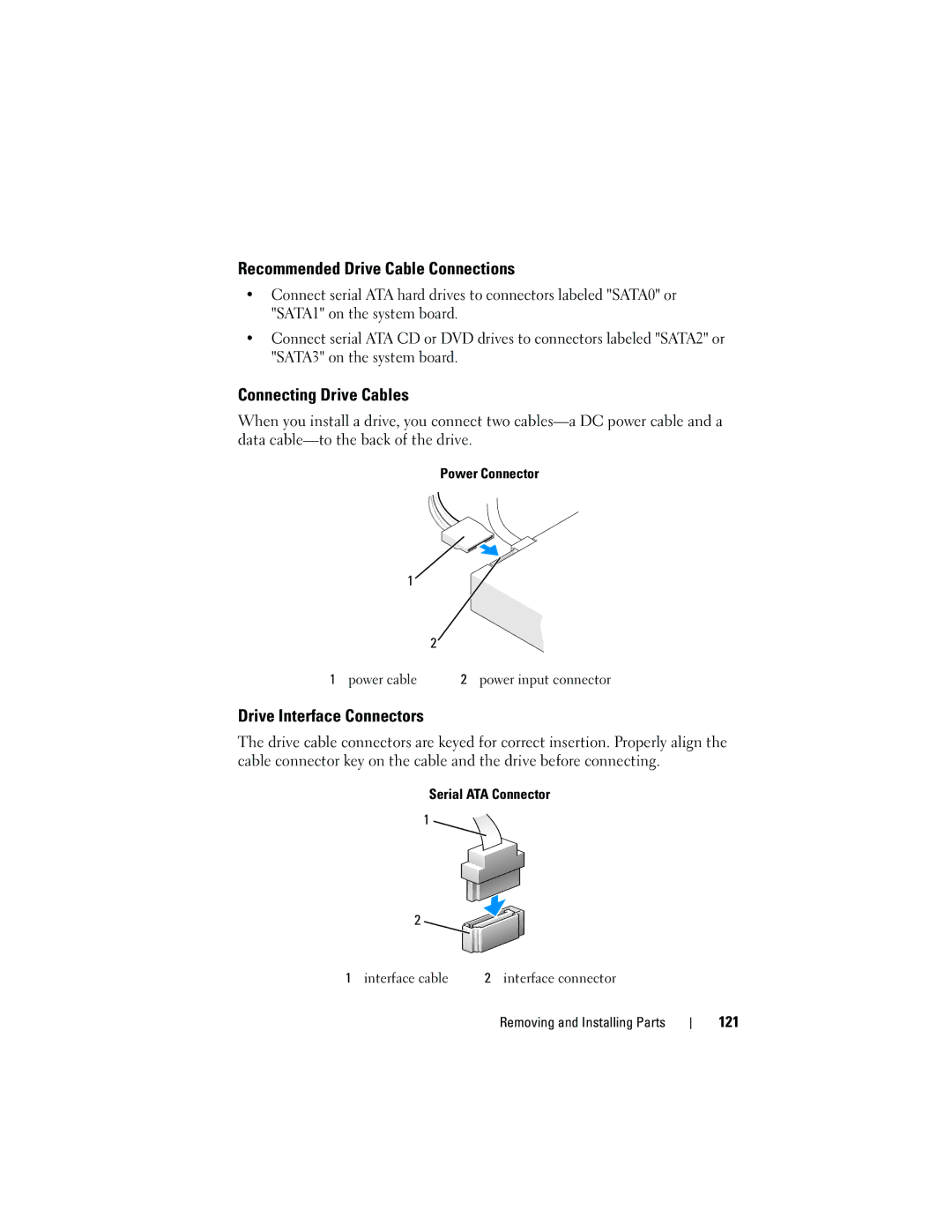 Dell 531 owner manual Recommended Drive Cable Connections, Connecting Drive Cables, Drive Interface Connectors, 121 