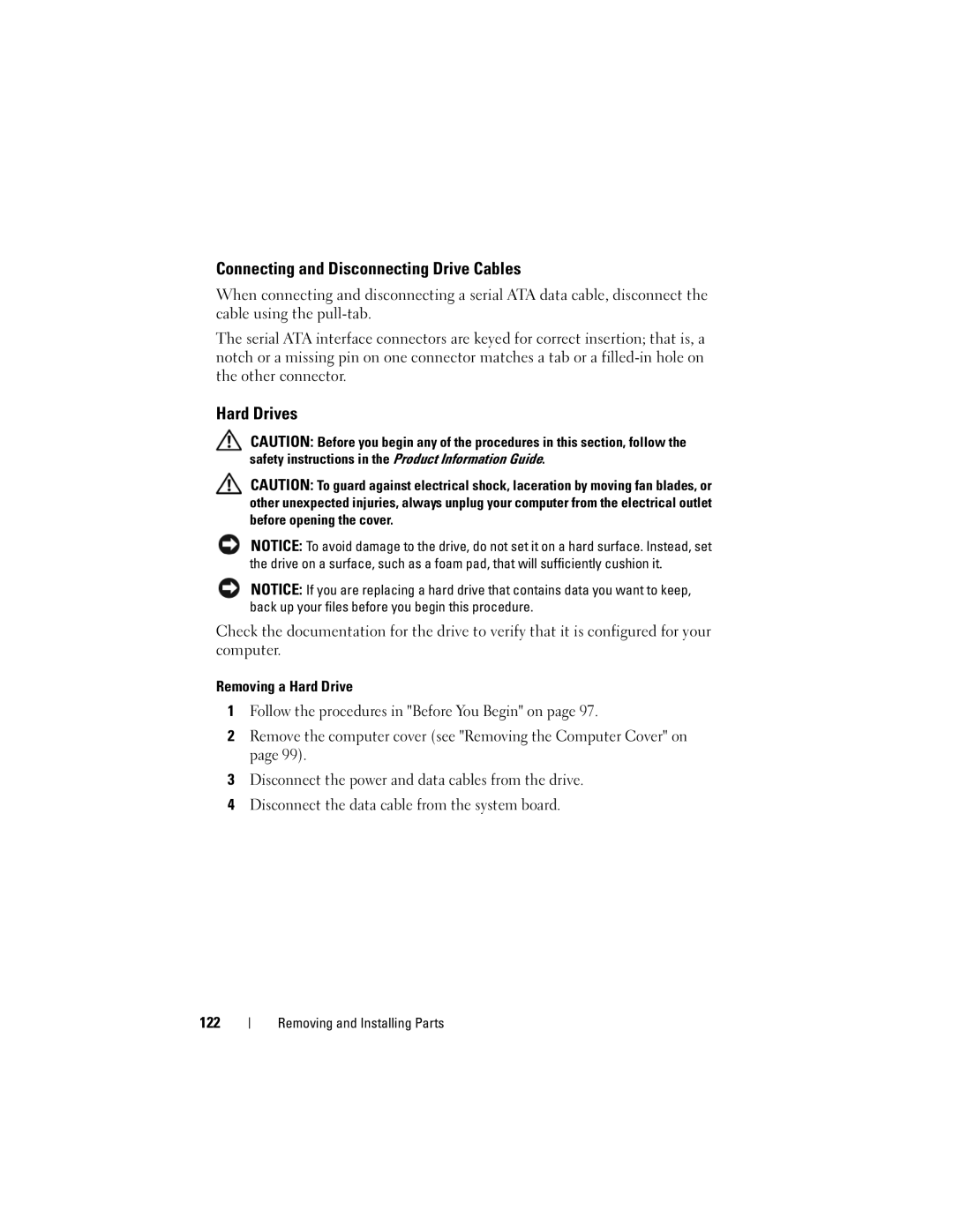 Dell 531 owner manual Connecting and Disconnecting Drive Cables, Hard Drives 