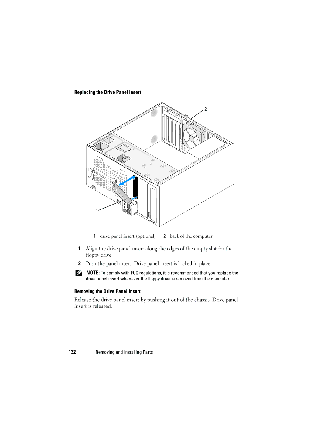 Dell 531 owner manual Replacing the Drive Panel Insert, 132 