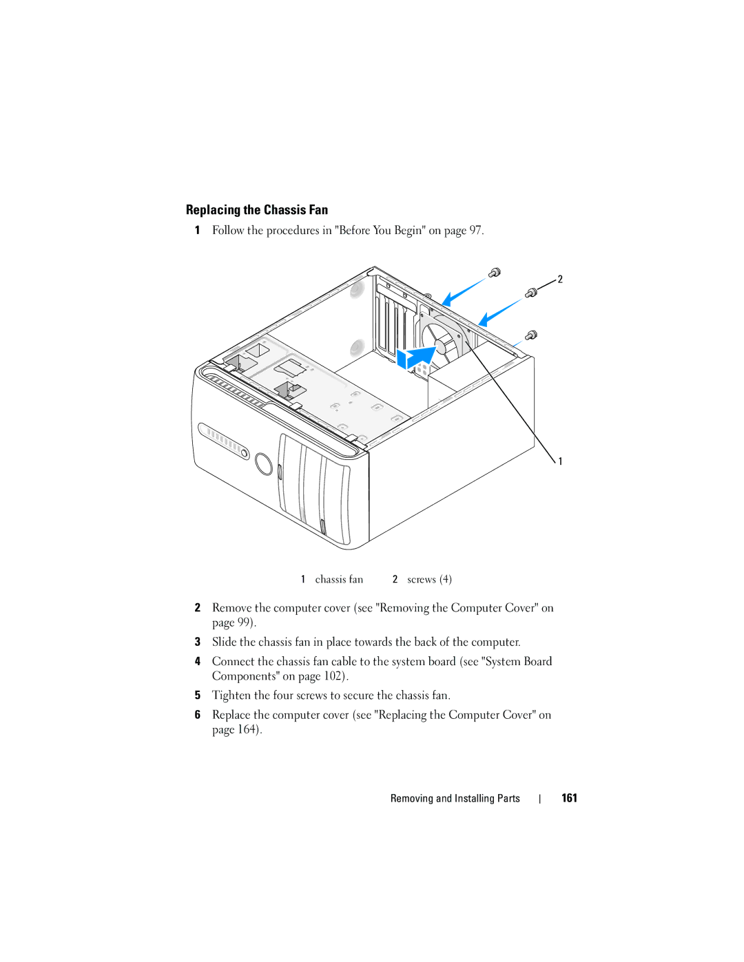 Dell 531 owner manual Replacing the Chassis Fan, 161 