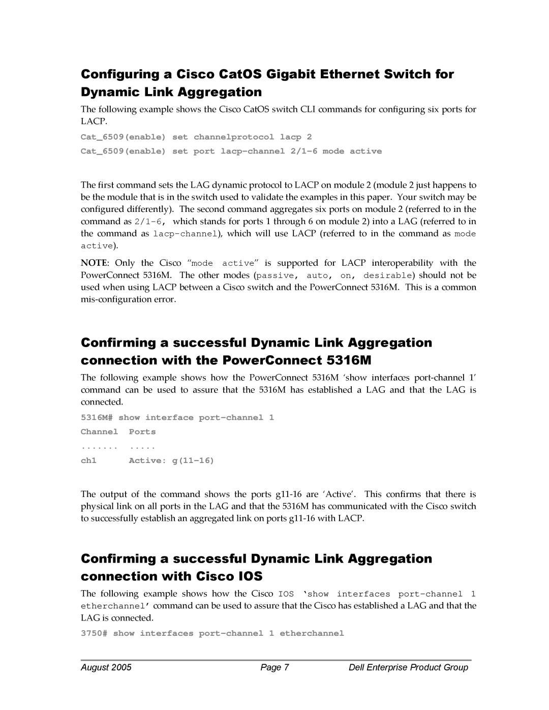 Dell 5316M manual 3750# show interfaces port-channel 1 etherchannel 
