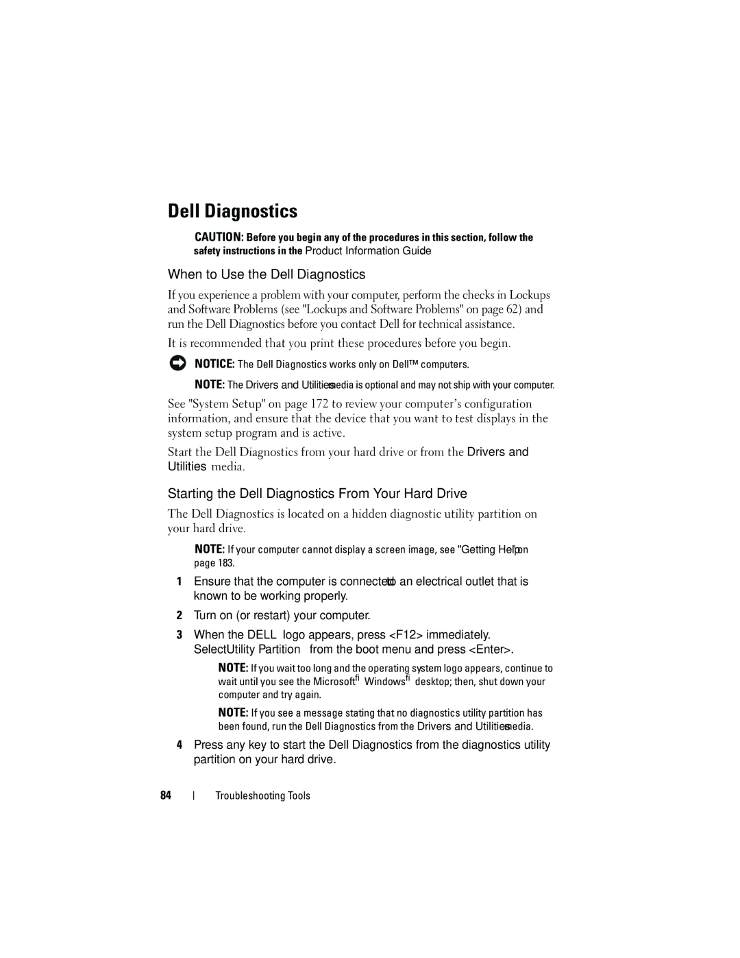 Dell 531S owner manual When to Use the Dell Diagnostics, Starting the Dell Diagnostics From Your Hard Drive 