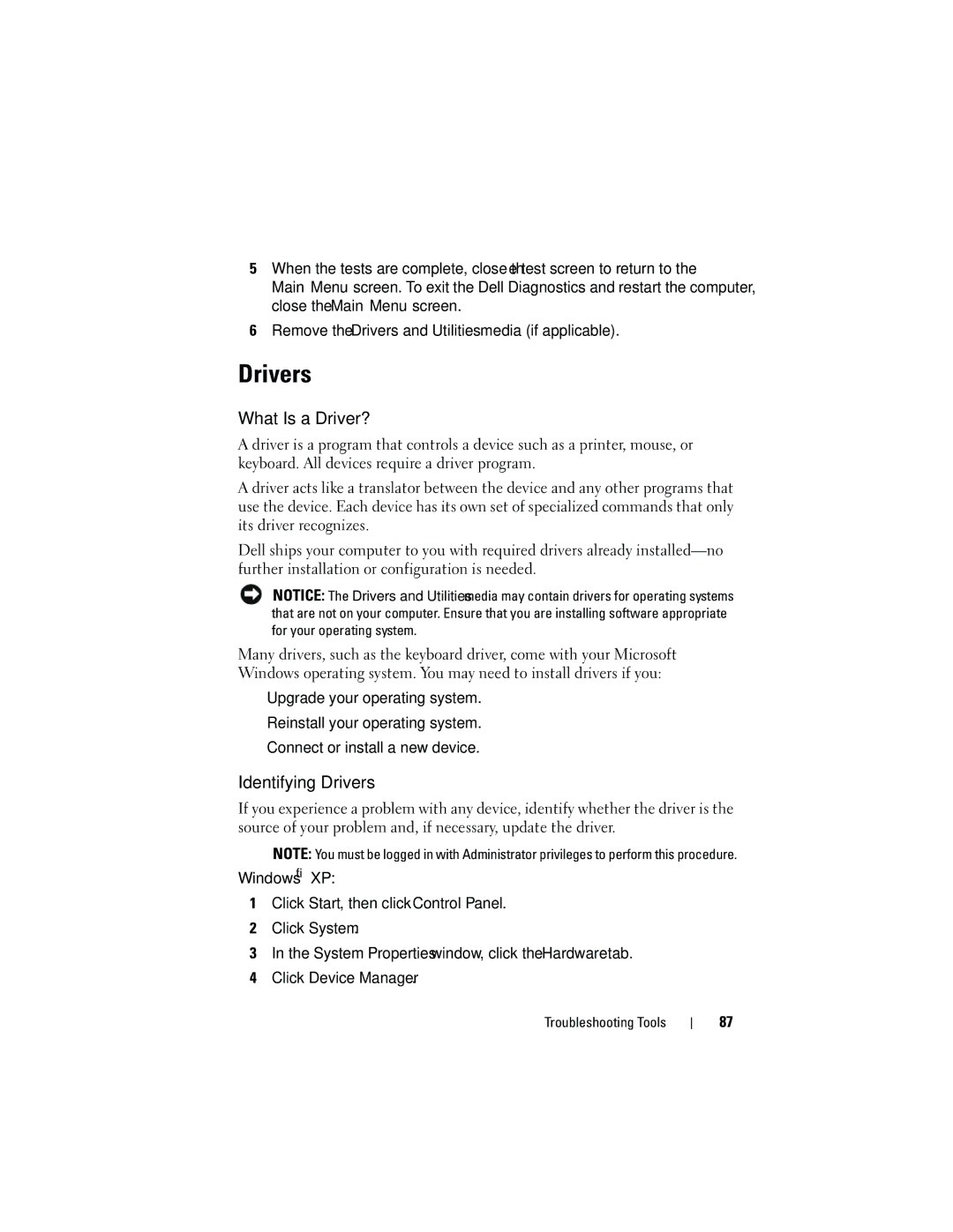 Dell 531S owner manual What Is a Driver?, Identifying Drivers 