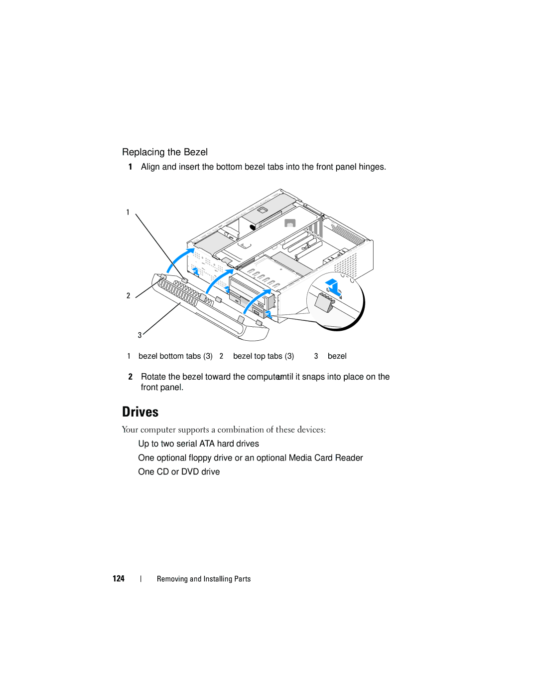 Dell 531S owner manual Drives, Replacing the Bezel 