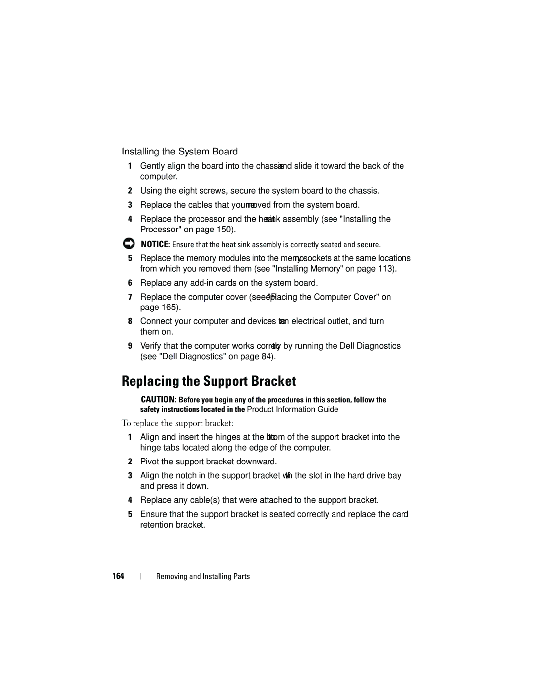 Dell 531S owner manual Replacing the Support Bracket, Installing the System Board 