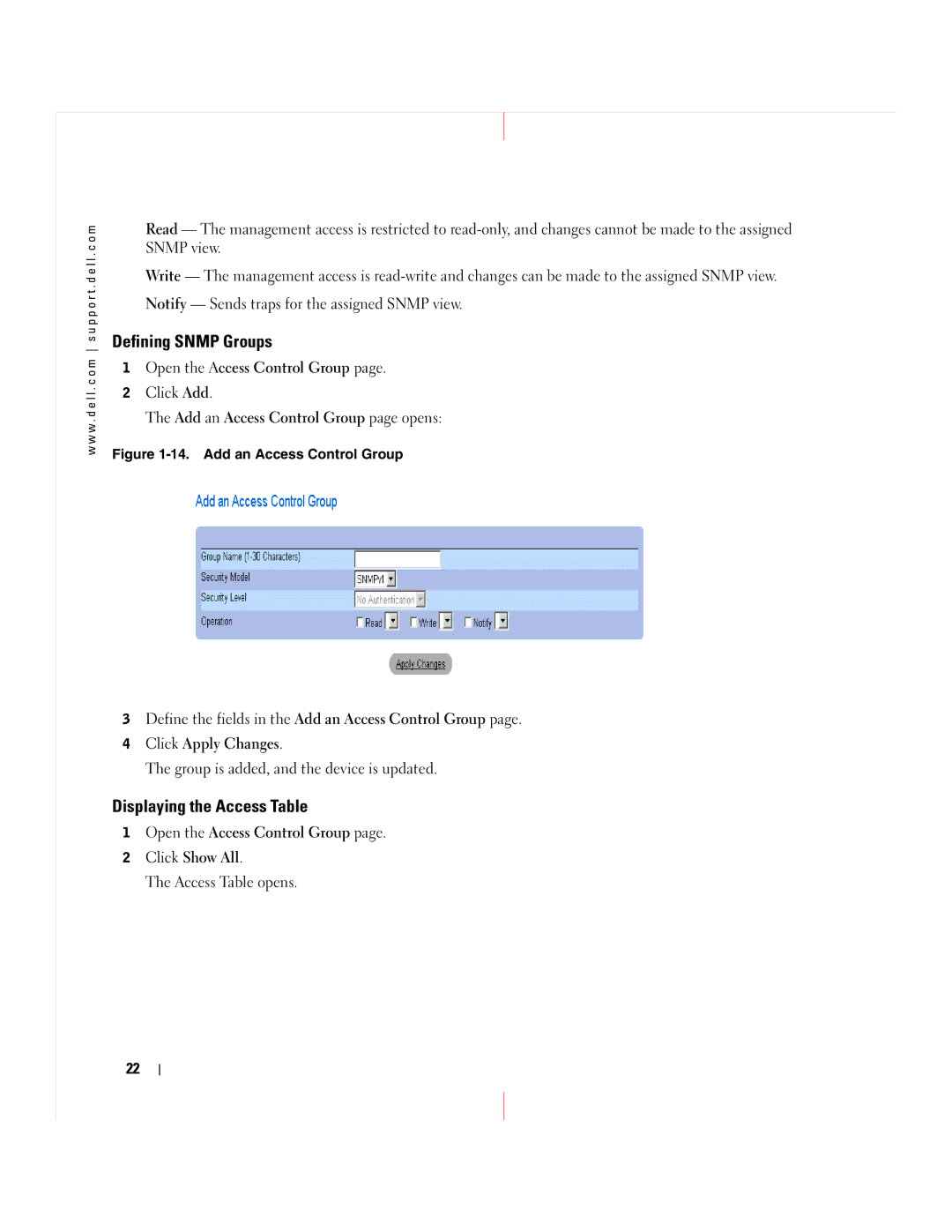 Dell 5324 manual Defining Snmp Groups, Displaying the Access Table 