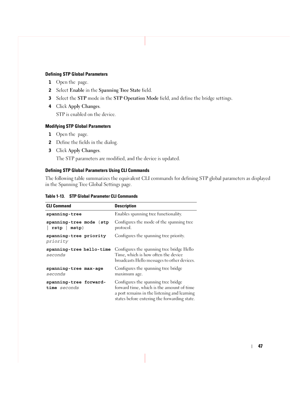 Dell 5324 manual Enables spanning tree functionality 