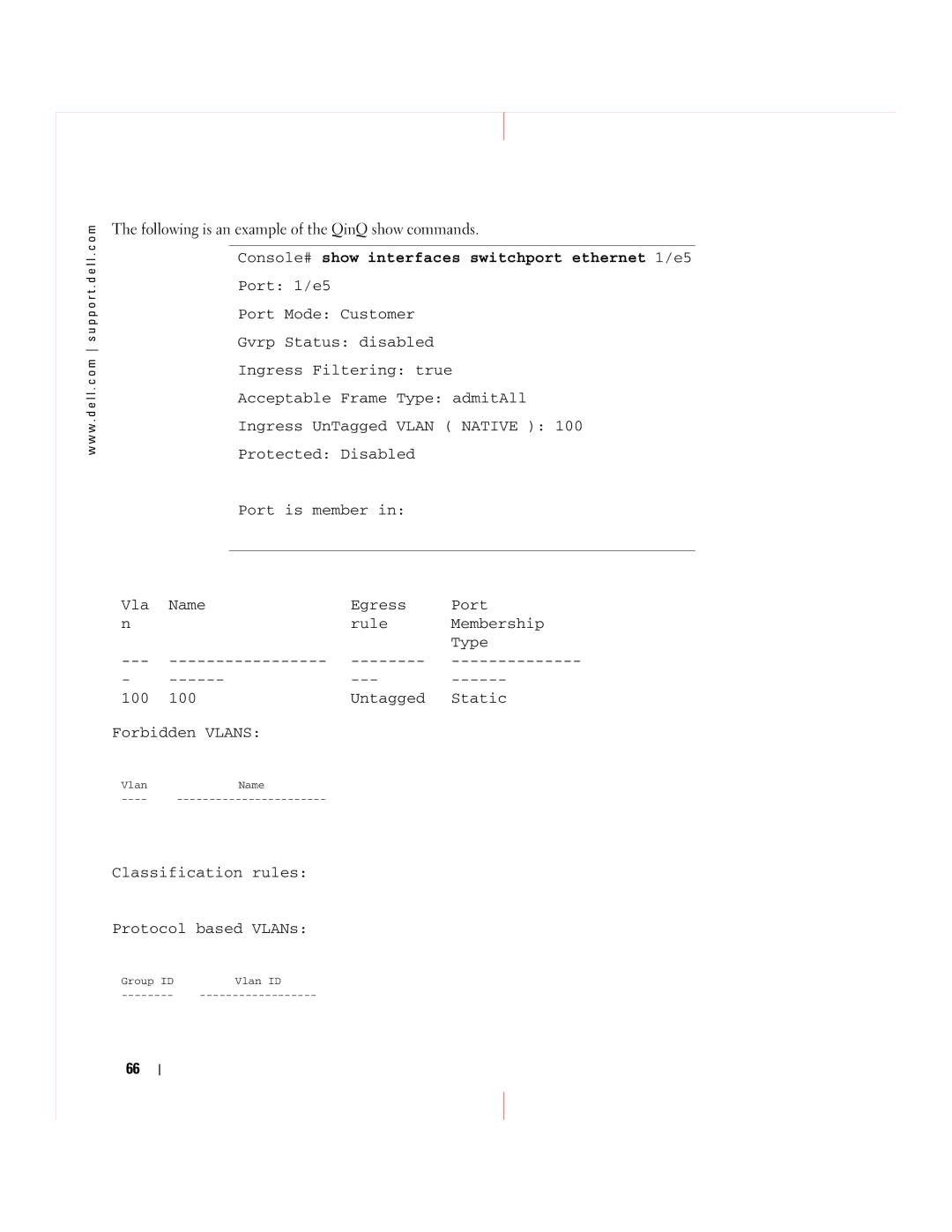 Dell 5324 manual Console# show interfaces switchport ethernet 1/e5 